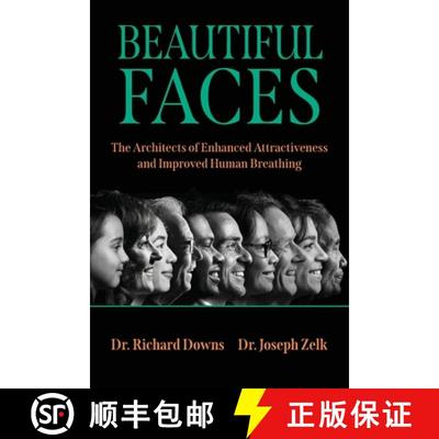 【3-4周达】Beautiful Faces: The Architects of Enhanced Attractiveness and Improved Human Breathing [9798991758802]