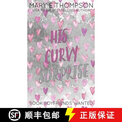 【3-4周达】His Curvy Surprise: Discreet Special Edition [9781967463329]