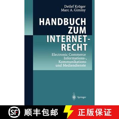 【3-4周达】Handbuch zum Internetrecht : Electronic Commerce - Informations-, Kommunikations-und Medie... [9783642980404]