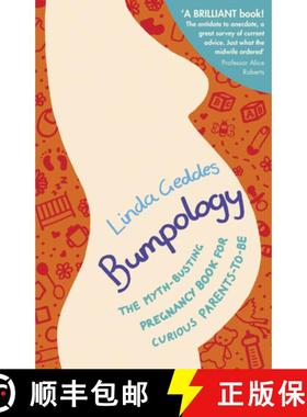 【3-4周达】Bumpology : The myth-busting pregnancy book for curious parents-to-be [9780857501301]