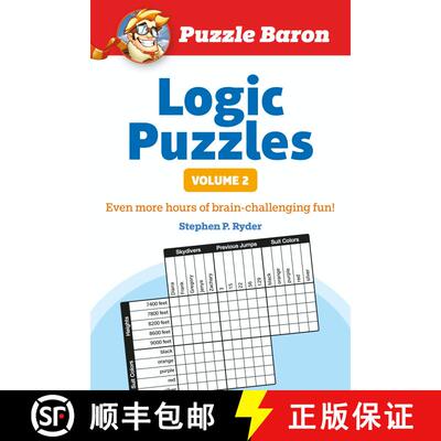 【3-4周达】Puzzle Baron's Logic Puzzles, Volume 2: More Hours of Brain-Challenging Fun! [9781615641529]