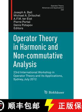 【3-4周达】Operator Theory in Harmonic and Non-commutative Analysis : 23rd International Workshop in ... [9783319377957]