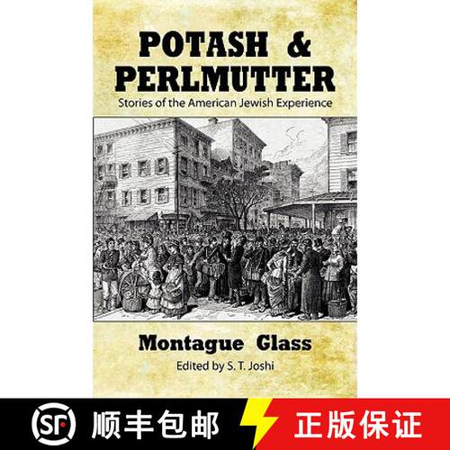 【3-4周达】Potash & Perlmutter: Stories of the American Jewish Experience [9781434457509]