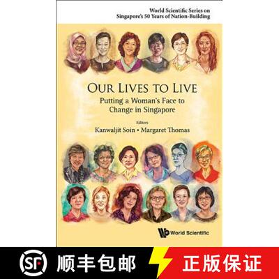 【3-4周达】精装 Our Lives to Live : Putting a Woman's Face to Change in Singapore [9789814641975]