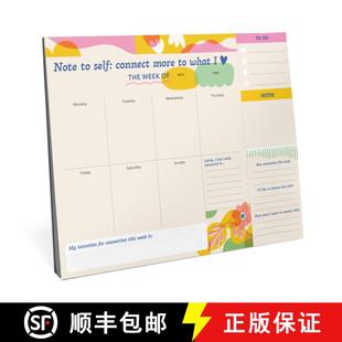 【3-4周达】Note to Self: Connect More to What I Love - A Weekly Desktop Planner [9781642465907]