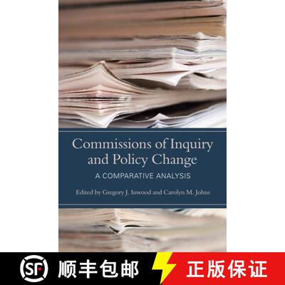 【3-4周达】Commissions of Inquiry and Policy Change – A Comparative Analysis [9781442615724]