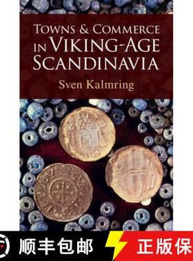 【3-4周达】Towns and Commerce in Viking-Age Scandinavia [9781009298094]