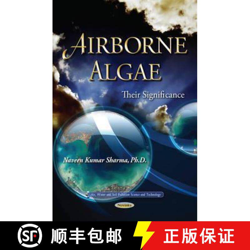 【3-4周达】Airborne Algae: Their Significance [9781634639804]