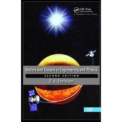 【4周达】Vectors And Tensors In Engineering And Physics : Second Edition [9780813340807]