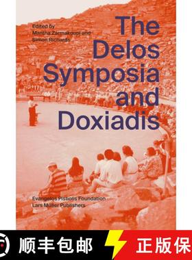 【3-4周达】The Delos Symposia and Doxiadis [9783037787625]