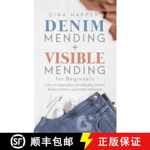 Visible 9781951035174 Denim Mending Compendium Beginners for Fabr... 预订 Knitted
