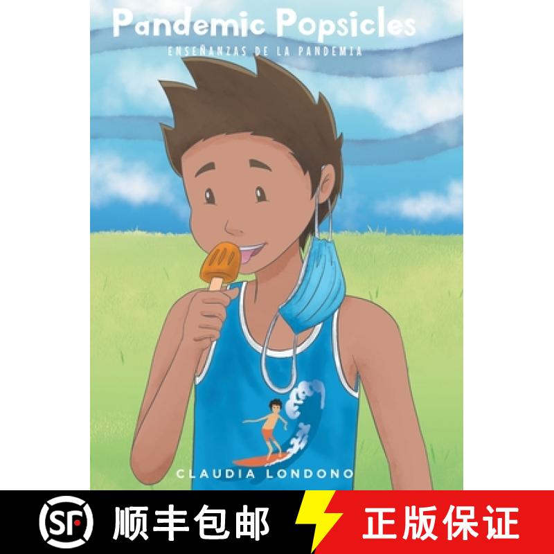 【2-3周达】Pandemic Popsicles : Ensenanzas de la Pandemia [9781639852659]