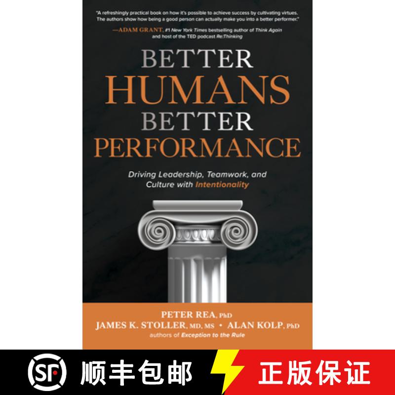 【3-4周达】Better Humans, Better Performance: Driving Leadership, Teamwork, and Culture with Intentio... [9781264278152]