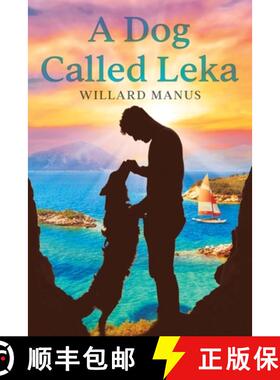 【3-4周达】A Dog Called Leka [9780974055138]