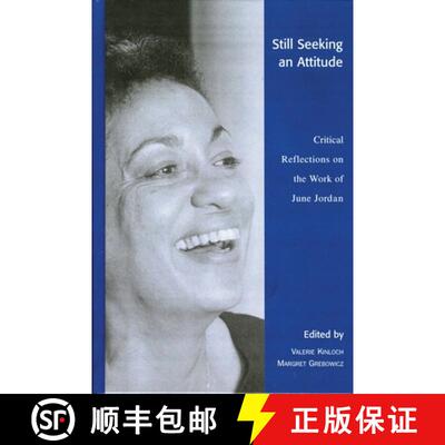 【3-4周达】Still Seeking an Attitude : Critical Reflections on the Work of June Jordan [9780739112809]