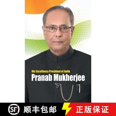 【3-4周达】His Excellency President of India Pranab Mukherjee [9789350834558]