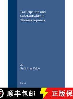 预订 Participation and Substantiality in Thomas Aquinas: [9789004103818]