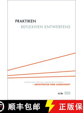 预订 Praktiken Reflexiven Entwerfens [9783868594553]