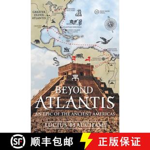 Ancient 9780648892908 Beyond Epic 4周达 Atlantis Americas. the
