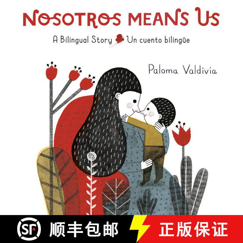【3-4周达】Nosotros Means Us: Un cuento bilingüe/ A Bilingual Story[9780593305157]