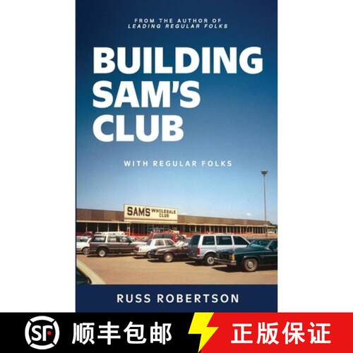 【3-4周达】Building Sam's Club: With Regular Folks [9798234022363]