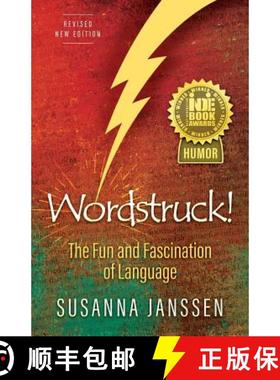 预订 Wordstruck!: The Fun and Fascination of Language [9780998304823]