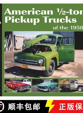 【3-4周达】American 1/2-Ton Pickup Trucks of the 1950s [9781845848026]