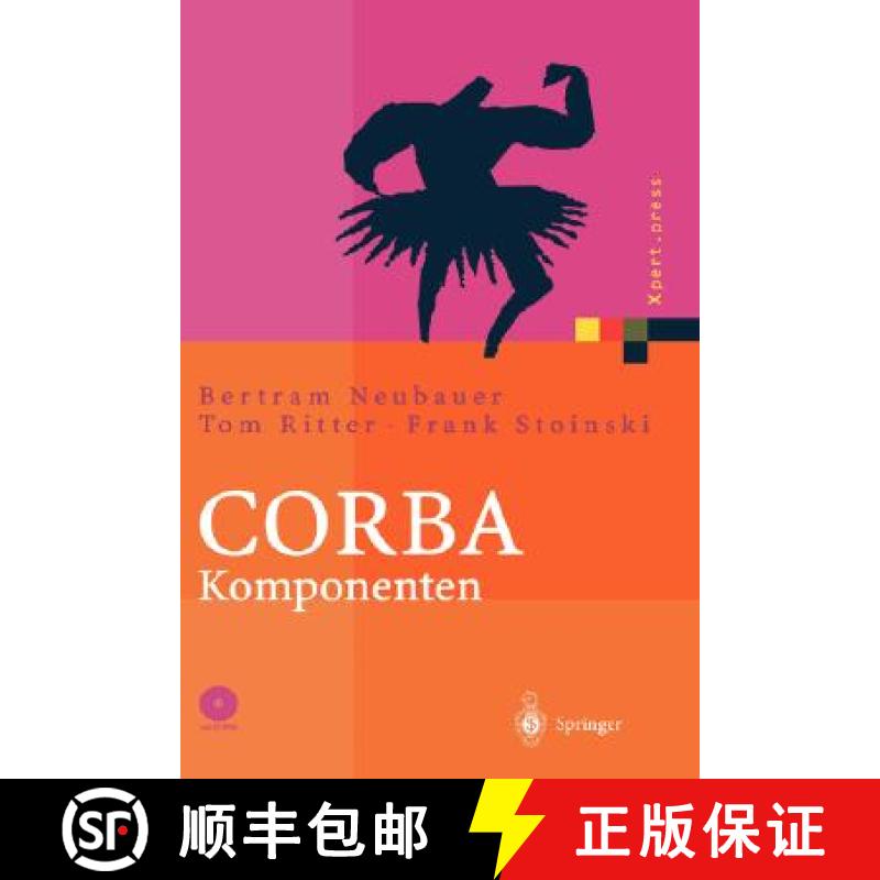 【3-4周达】CORBA Komponenten: Effektives Software-Design Und Programmierung [9783540009221]
