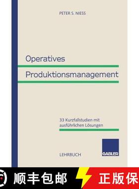 【3-4周达】Operatives Produktionsmanagement : 33 Kurzfallstudien mit ausführlichen Lösungen [9783409121590]