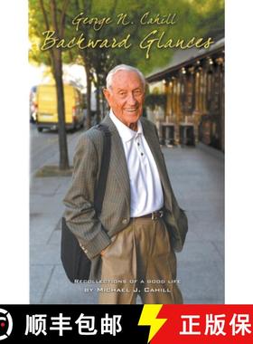 【3-4周达】George N. Cahill: Backward Glances [9798201730604]