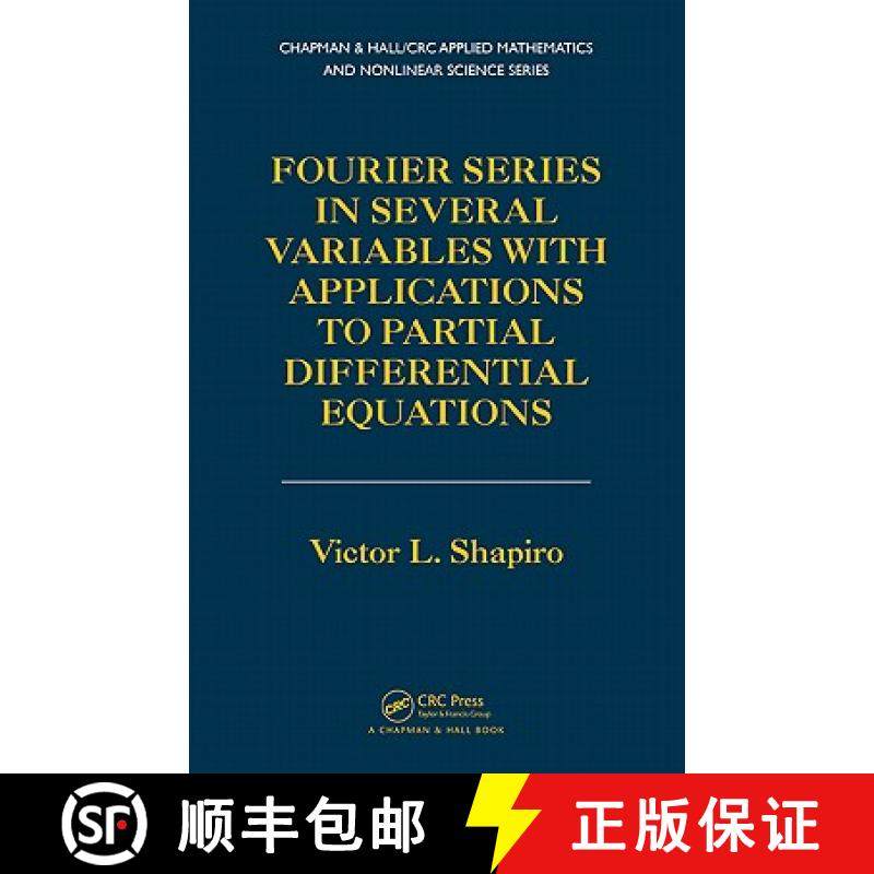 【3-4周达】Fourier Series in Several Variables with Applications to Partial Differential Equations [9781439854273]