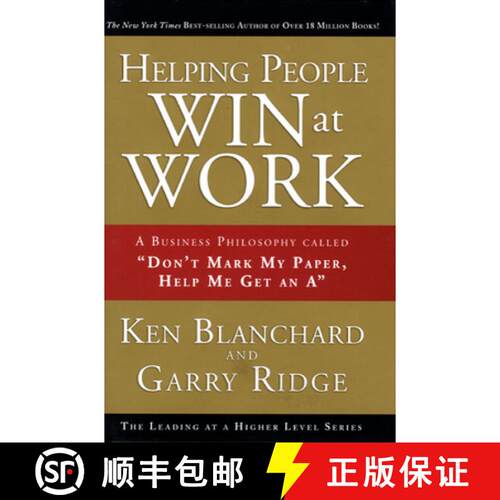 【3-4周达】精装 Helping People Win at Work: A Business Philosophy Called Don't Mark My Paper, Help Me... [9780137011711]