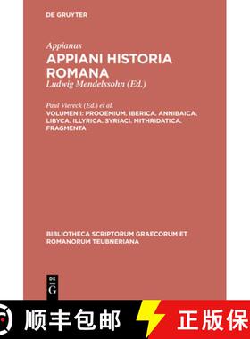 预订 Prooemium. Iberica. Annibaica. Libyca. Illyrica. Syriaci. Mithridatica. Fragmenta [9783110294101]