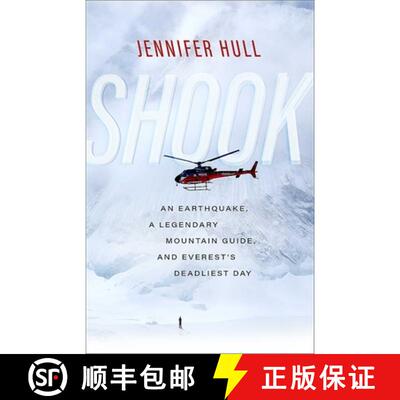 【3-4周达】Shook – An Earthquake, a Legendary Mountain Guide, and Everest`s Deadliest Day [9780826361943]