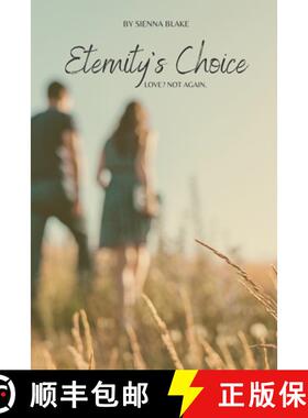 【3-4周达】Eternity's Choice [9781937144135]