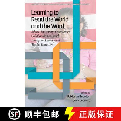 【3-4周达】精装 Learning to Read the World and the Word – School–University–Community Collaboratio... [9781648025365]
