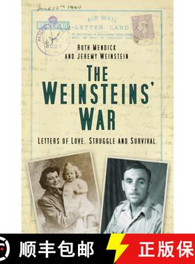 【3-4周达】The Weinstein's War: Letters of Love, Struggle and Survival [9780750999434]