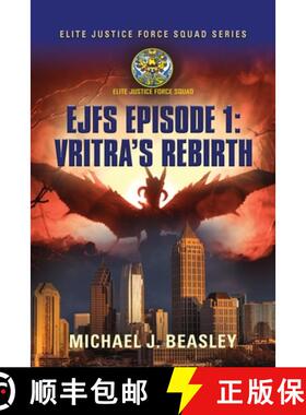 预订 EJFS Episode 1: Vritra's Rebirth (Elite Justice Force Squad Series) [9781647191474]