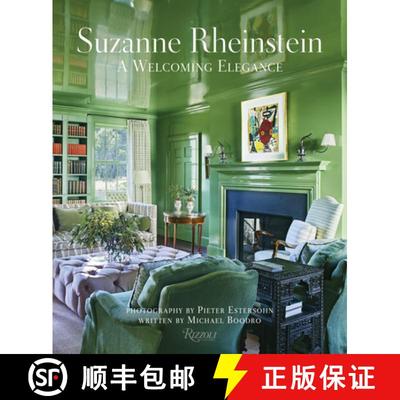 【3-4周达】Suzanne Rheinstein: A Welcoming Elegance [9780847899029]