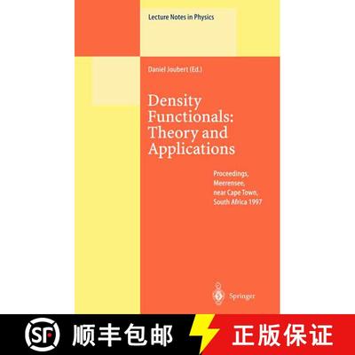 【3-4周达】Density Functionals: Theory and Applications: Proceedings of the Tenth Chris Engelbrecht S... [9783642083686]