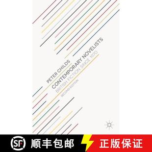 British Fiction since 预订 9780230249387 Novelists 1970 Contemporary