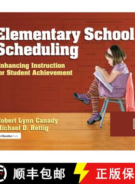 【3-4周达】Elementary School Scheduling Enhancing Instruction for Student Achievement: Enhacing Instr... [9781596670808]