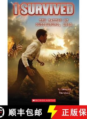预订 I Survived the Battle of Gettysburg, 1863 (I Survived #7): Volume 7 [9780545459365]