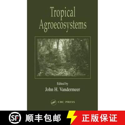 【3-4周达】Tropical Agroecosystems [9780849315817]