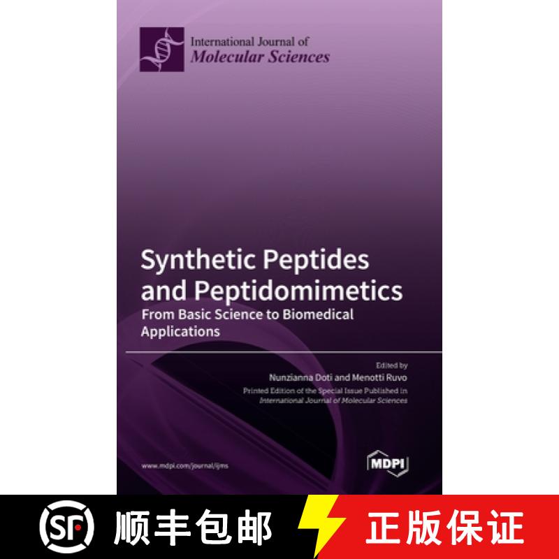 【2-3周达】Synthetic Peptides and Peptidomimetics: From Basic Science to Biomedical Applications [9783036543963]