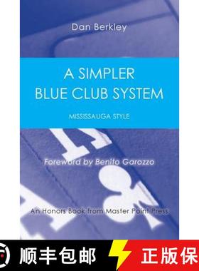 【3-4周达】A Simpler Blue Club System: Mississauga Style [9781771401890]