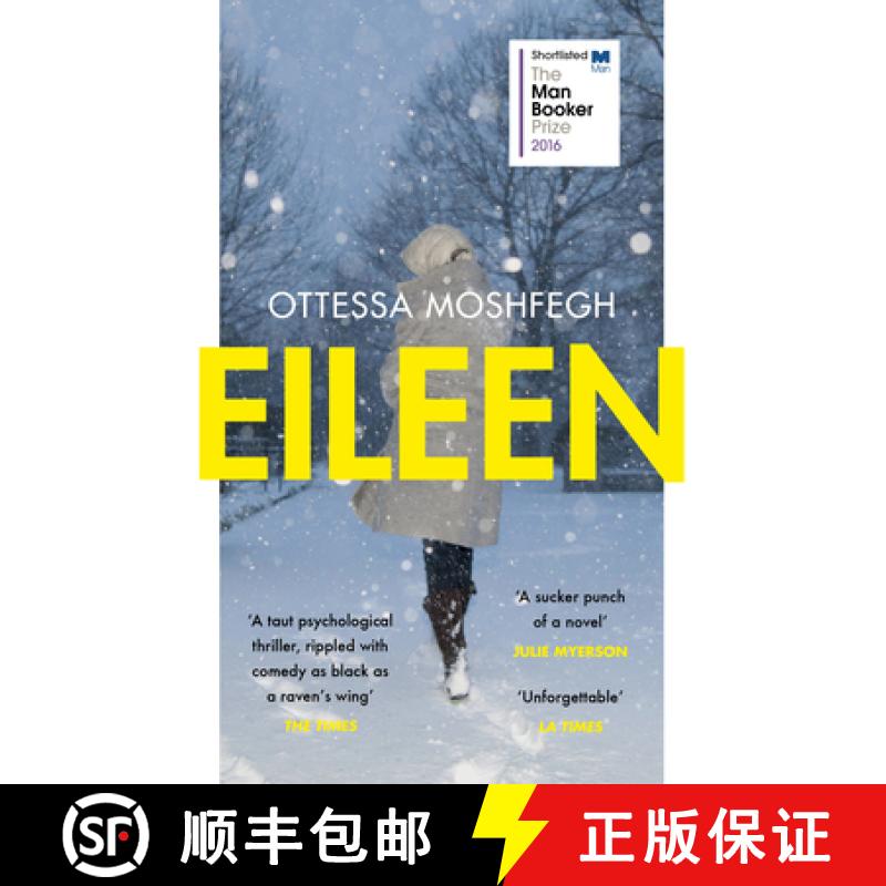 【3-4周达】Eileen : Shortlisted for the Man Booker Prize 2016 [9781784701468]