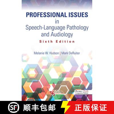 【3-4周达】Professional Issues in Speech-Language Pathology and Audiology [9781635506556]