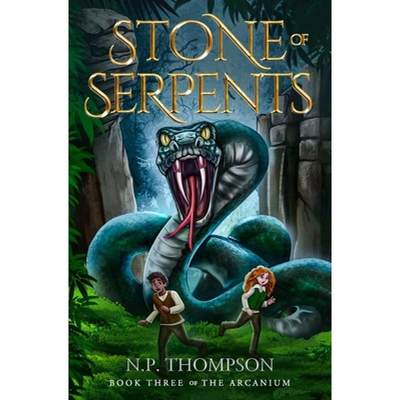 【4周达】Stone of Serpents [9780995994287]