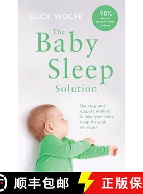 【3-4周达】Baby Sleep Solution: The stay-and-support method to help your baby sleep through the night [9781472269157]